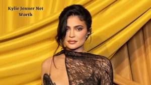 Kylie Jenner Net worth