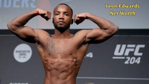 Leon Edwards Net Worth