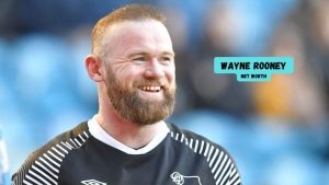 Wayne Rooney Net Worth