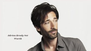 Adrien Brody net worth