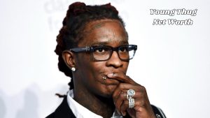 Young Thug net worth