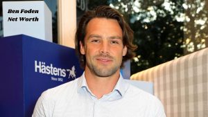 Ben Foden net worth