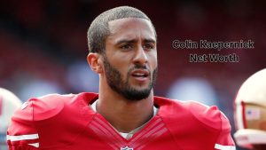 Colin Kaepernick Net Worth