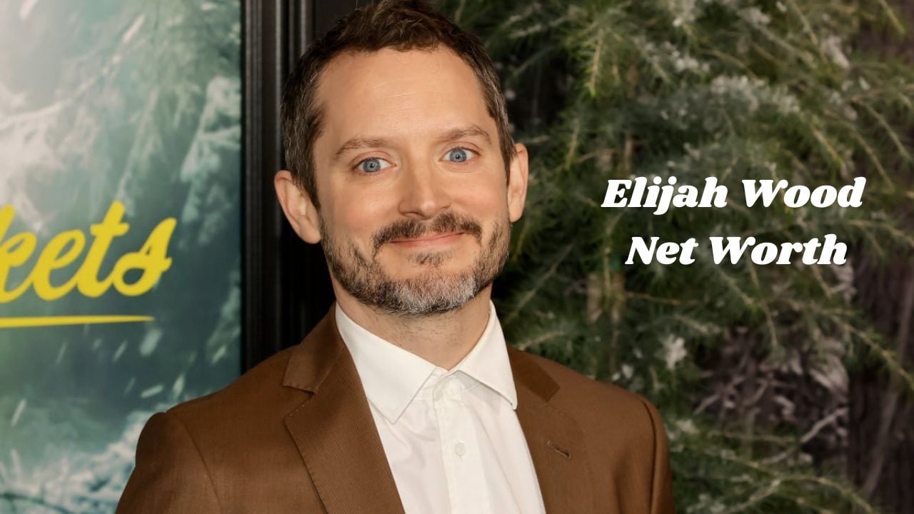 Elijah Wood Net Worth