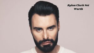 Rylan Clark net worth