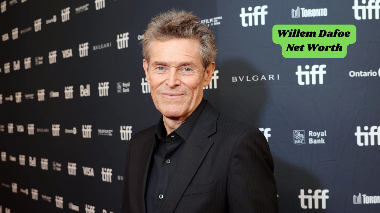 Willem Dafoe Net Worth